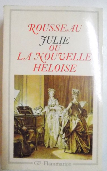 JULIE OU LA NOUVELLE HELOISE par JEAN JACQUES ROUSSEAU , 1967