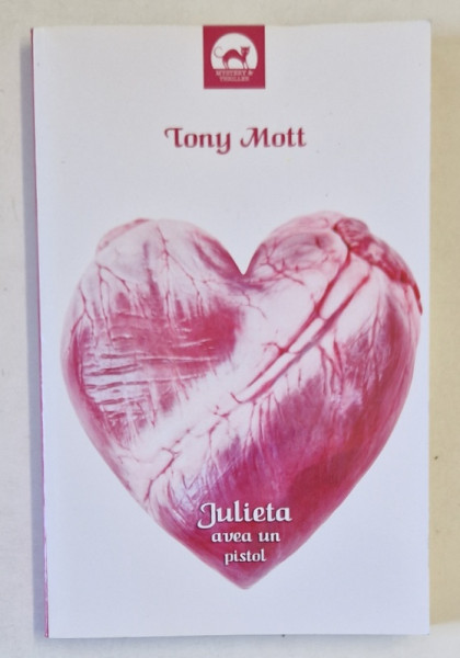 JULIETA AVEA UN PISTOL de TONY MOTT , 2014