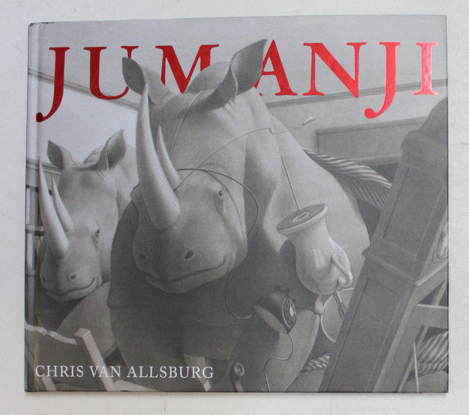 JUMANJI , scrisa si ilustrata de CHRIS VAN ALLSBURG , 2017