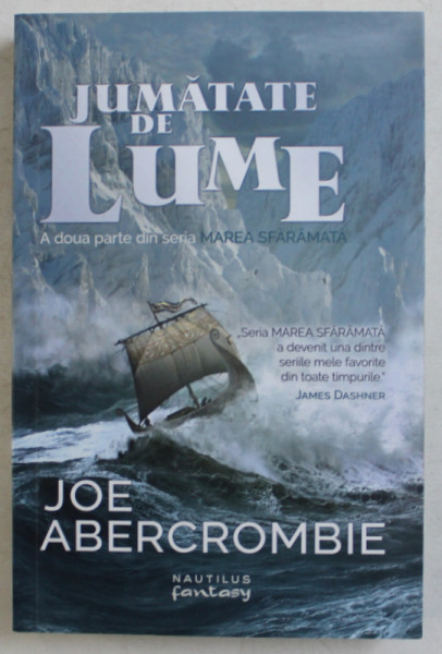 JUMATATE DE LUME de JOE ABERCROMBIE , 2016