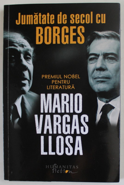 JUMATATE DE SECOL CU BORGES de MARIO VARGAS LLOSA, 2022