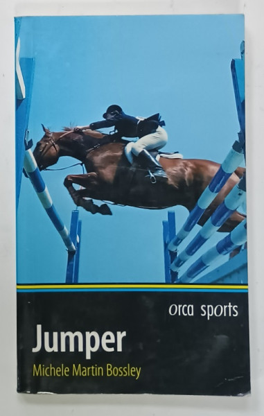JUMPER by MICHELE MARTIN BOSSLEY , 2006