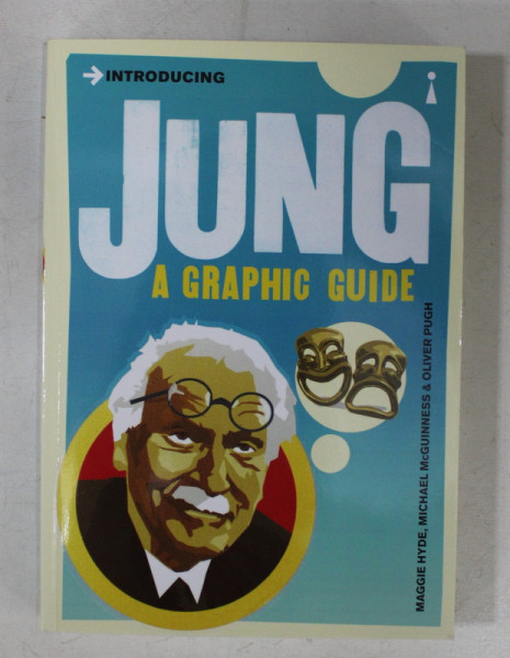 JUNG - A GRAPHIC GUIDE by MAGGIE HYDE...OLIVER PUGH , 2015