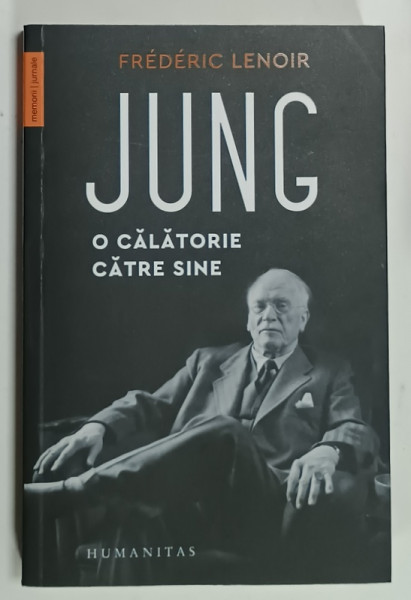 JUNG , O CALATORIE CATRE SINE de FREDERIC LENOIR , 2023