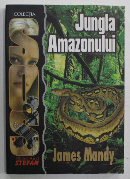JUNGLA AMAZONULUI de JAMES MANDY , 2011