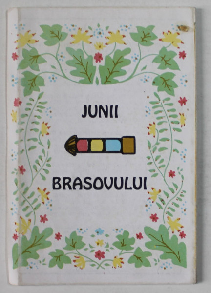 JUNII BRASOVULUI , MINIPLIANT DE PREZENTARE , ANII '2000