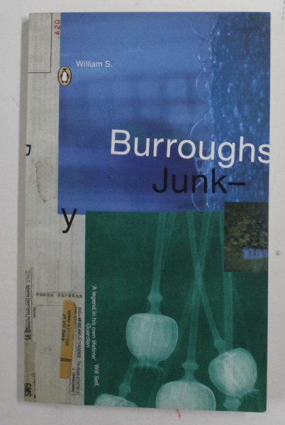 JUNKY by WILLIAM S. BURROUGHS , 1977