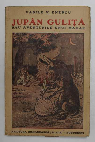 JUPAN GULITA SAU AVENTURILE UNUI MAGAR , POVESTIRI PENTRU COPII de VASILE V. ENESCU
