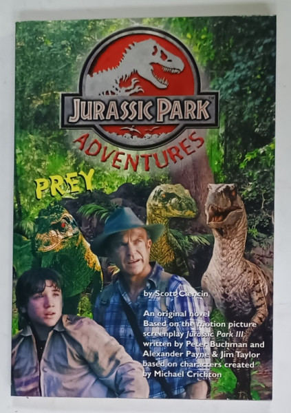JURASSIC  PARK , ADVENTURES , No. 2 : PREY , by SCOTT CIENCIN , 2001