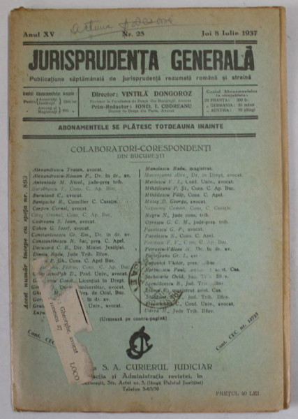JURISPRUDENTA GENERALA , PUBLICATIUNE SAPTAMANALA DE JURISPRUDENTA ...ANUL XV , NR. 25 , JOI 8 IULIE , 1937