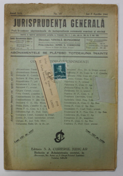 JURISPRUDENTA GENERALA , PUBLICATIUNE SAPTAMANALA   DE JURISPRUDENTA REZUMATA ROMANA SI STRAINA , ANUL XIX , NR. 13 , APRILIE , 1941