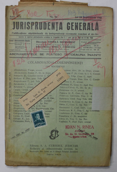 JURISPRUDENTA GENERALA , PUBLICATIUNE SAPTAMANALA   DE JURISPRUDENTA REZUMATA ROMANA SI STRAINA , ANUL XIX , NR. 26 , SEPTEMBRIE   1941 , PREZINTA SUBLINIERI