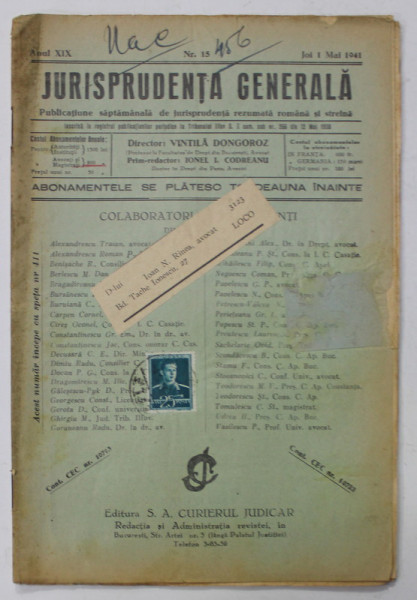 JURISPRUDENTA GENERALA , PUBLICATIUNE SAPTAMANALA   DE JURISPRUDENTA REZUMATA ROMANA SI STRAINA , ANUL XIX , NR.15 , MAI  ,  1941