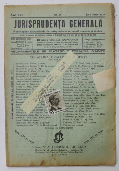 JURISPRUDENTA GENERALA , PUBLICATIUNE SAPTAMANALA   DE JURISPRUDENTA REZUMATA ROMANA SI STRAINA , ANUL XVII , NR. 21 , IUNIE  1939