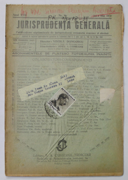 JURISPRUDENTA GENERALA , PUBLICATIUNE SAPTAMANALA   DE JURISPRUDENTA REZUMATA ROMANA SI STRAINA , ANUL XVII , NR.16 , MAI , 1939