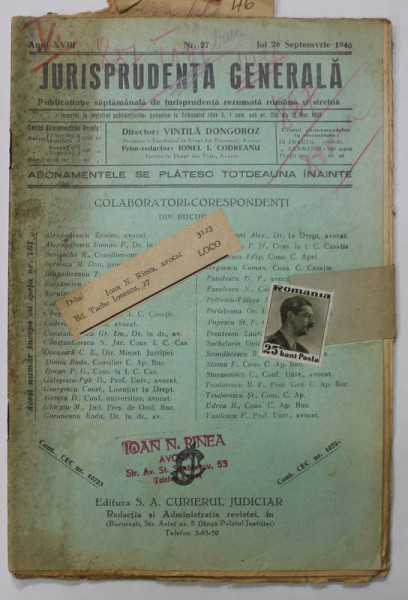 JURISPRUDENTA GENERALA , PUBLICATIUNE SAPTAMANALA   DE JURISPRUDENTA REZUMATA ROMANA SI STRAINA , ANUL XVIII , NR. 27 , SEPTEMBRIE E  1940, SUBLINIATA *