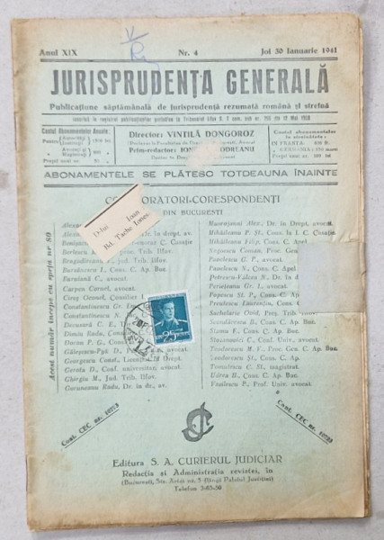 JURISPRUDENTA  GENERALA , PUBLICATIUNE SAPTAMANALA  DE JURISPRUDENTA REZUMATA  ROMANA  SI STREINA , NR. 4 , 1941