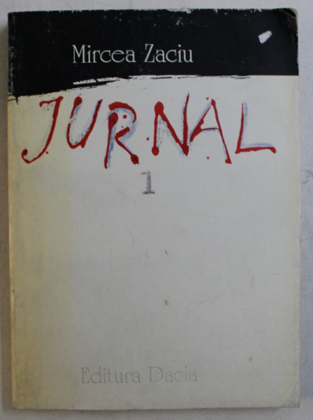 JURNAL 1 de MIRCEA ZACIU , 1993