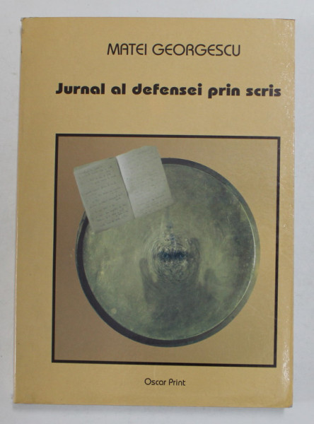 JURNAL AL DEFENSEI PRIN SCRIS de MATEI GEORGESCU , 2005