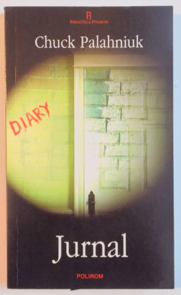 JURNAL de CHUCK PALAHNIUK , 2006