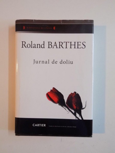 JURNAL DE DOLIU de ROLAND BARTHES 2009