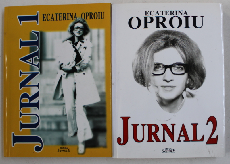 JURNAL de ECATERINA OPROIU , VOL. I - II , 2013 - 2014