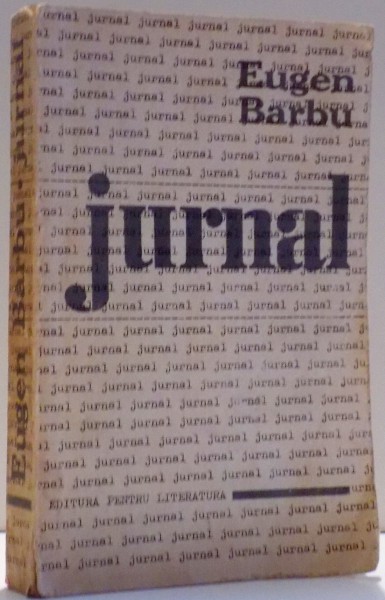 JURNAL de EUGEN BARBU , 1966 , DEDICATIE*