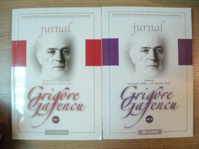 JURNAL de GRIGORE GAFENCU, VOL. I-II  2006
