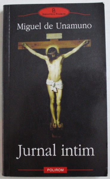 JURNAL INTIM de MIGUEL DE UNAMUNO , 2007