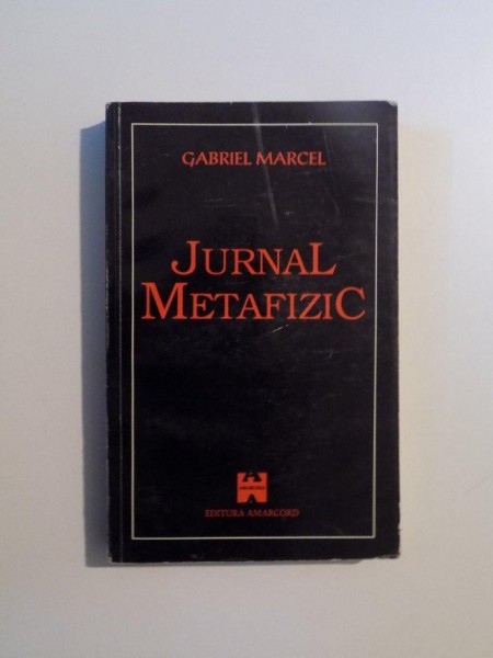 JURNAL METAFIZIC de GABRIEL MARCEL , 1995