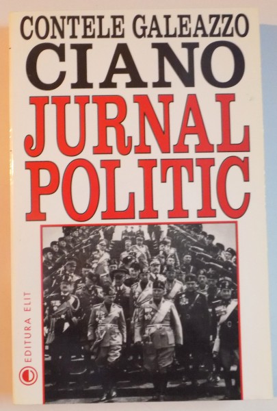 JURNAL POLITIC de CONTELE GALEAZZO CIANO