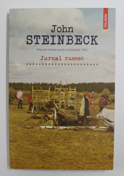 JURNAL RUSESC de JOHN STEINBECK , 2015