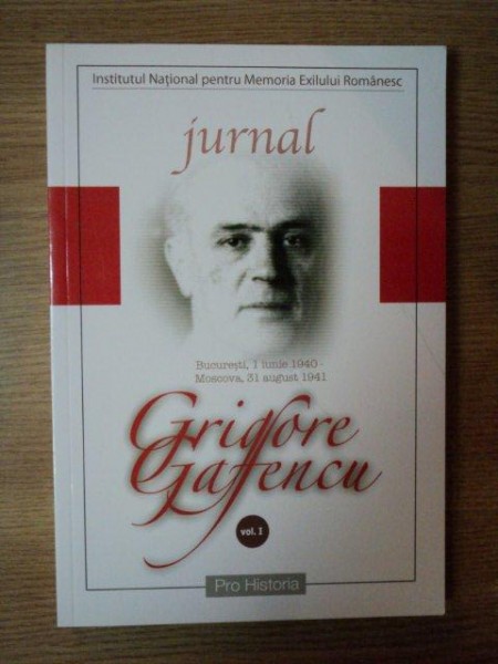 JURNAL VOL I de GRIGORE GAFENCU , 2006 , PREZINTA HALOURI DE APA
