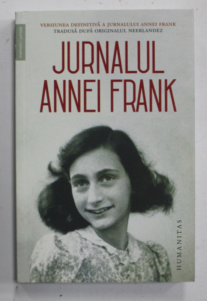 JURNALUL ANNEI FRANK , 12 IUNIE 1942 - 1 AUGUST 1944 , APARUTA 2023