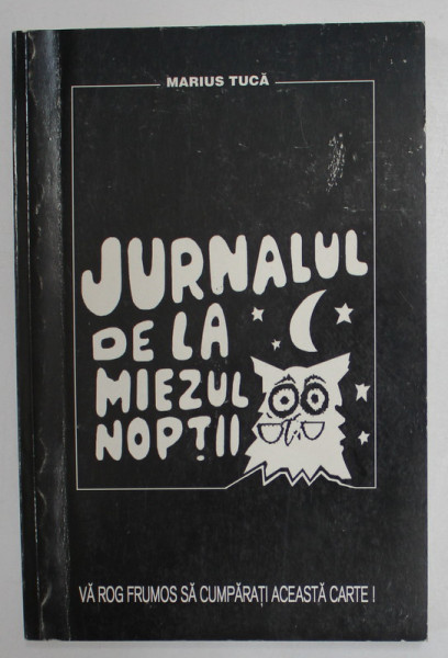 JURNALUL DE LA MIEZUL NOPTII de MARIUS TUCA , 1995