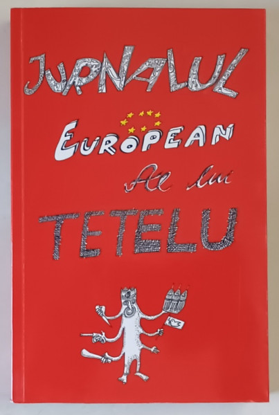 JURNALUL EUROPEAN AL LUI TETELU 2025