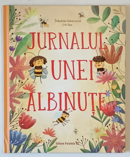 JURNALUL UNEI ALBINUTE , text si ilustratii de STEPANKA SEKANINOVA si LINH DAO , 2025