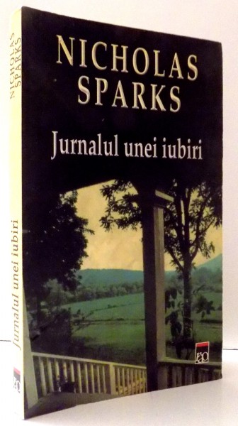 JURNALUL UNEI IUBIRI de NICHOLAS SPARKS , 2004