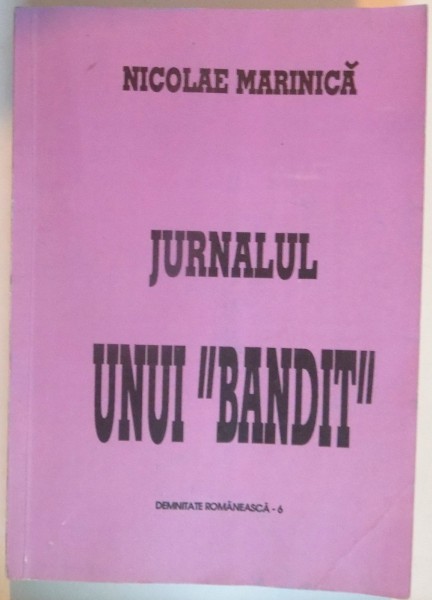 JURNALUL UNUI BANDIT , 1996