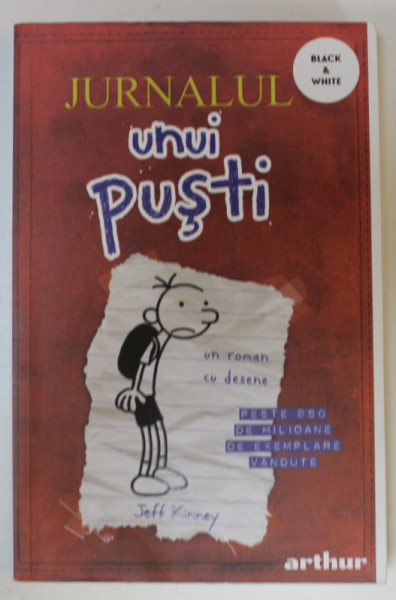 JURNALUL UNUI PUSTI  de JEFF KINNEY , BLACK AND WHITE , 2021 , PREZINTA PETE PE MARGINEA BLOCULUI DE FILE