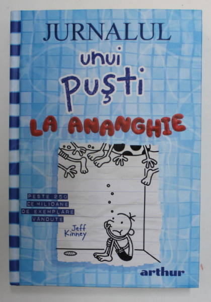 JURNALUL UNUI PUSTI LA ANANGHIE de JEFF KINNEY , 2020
