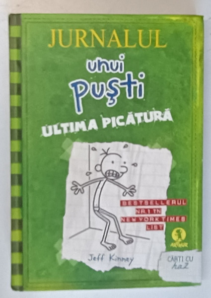 JURNALUL UNUI PUSTI , ULTIMA PICATURA , 2011 *EDITIE CARTONATA