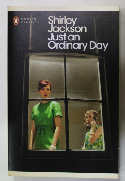 JUST AN ORDINARY DAY by SHIRLEY JACKSON , 2017
