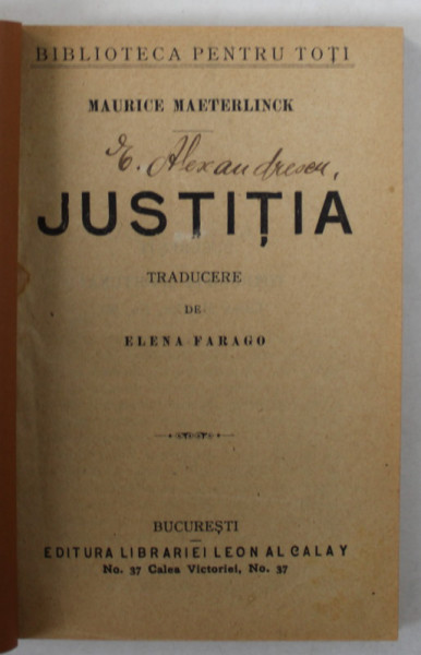 JUSTITIA de MAURICE MAETERLINCK , INCEPUTUL SEC. XX
