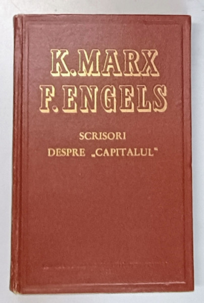 K. MARX si F. ENGELS , SCRISORI DESPRE ' CAPITALUL ' , 1955