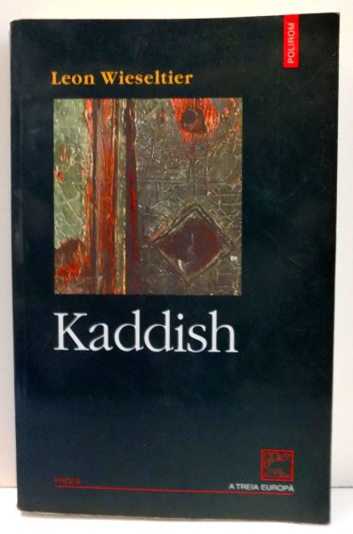 KADDISH de LEON WIESELTIER , 2001