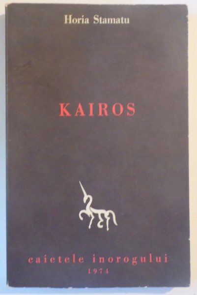 KAIROS , HORIA STAMATU , 1974