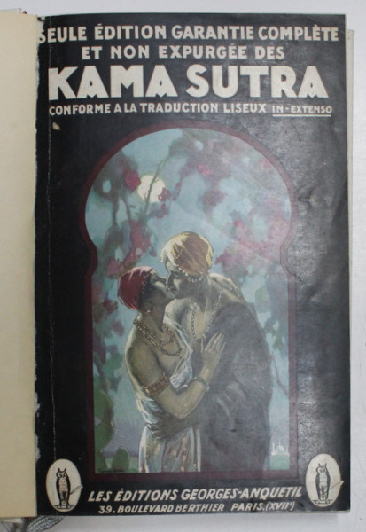 KAMA SUTRA par VATSYAYANA , 1926 *IN INTERIOR SE PASTREAZA  COPERTA BROSATA ORIGINALA