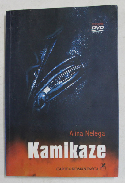 KAMIKAZE de ALINA NELEGA , 2007