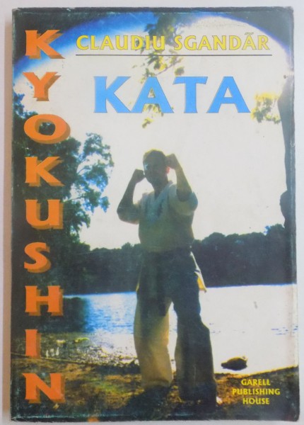 KARATE KYOKUSHIN KATA de CLAUDIU SGANDAR , 1997